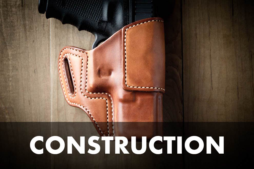 Construction - Leather Holster